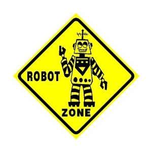  ROBOT ZONE crossing toy technology NEW sign