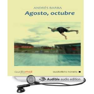  Agosto,Octubre [August, October] (Audible Audio Edition 