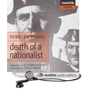  Death of a Nationalist (Audible Audio Edition) Rebeca 