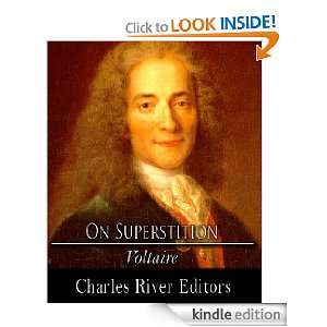  On Superstition eBook: Voltaire, Charles River Editors 
