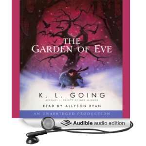  The Garden of Eve (Audible Audio Edition): K. L. Going 