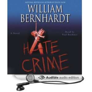  Hate Crime (Audible Audio Edition) William Bernhardt 