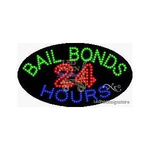 Bail Bonds 24 Hours LED Sign 15 inch tall x 27 inch wide x 