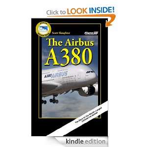 The Airbus A380 Story (Skyward Series) Scott Slaughter  