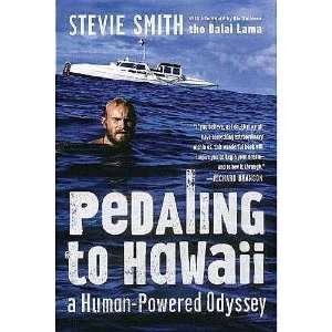  Pedaling To Hawaii: A Human Powered Odyssey by Countryman 