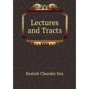  Lectures and Tracts Keshub Chunder Sen Books