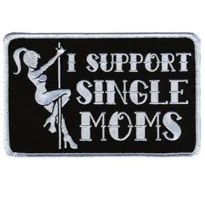  I Support Single Moms Automotive