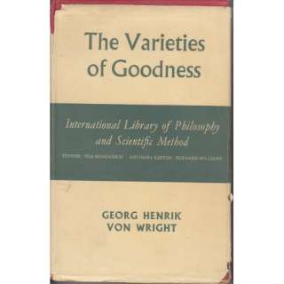  The Varieties of Goodness (9780710036148) Georg Henrik 