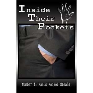   Iside the Pockets Number Four Pants Pocket Steals 