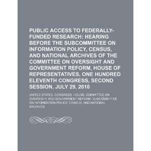  Public access to federally funded research hearing before 