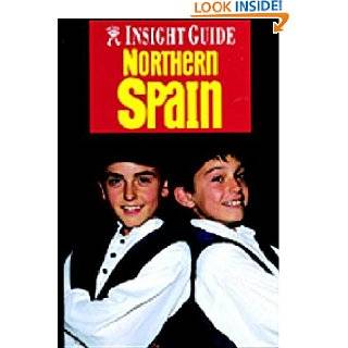 Northern Spain (Insight Guide Northern Spain) by Insight Guides 