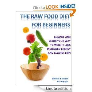 The Raw Food Diet For Beginners Recipes For A Healthier Lifestyle 