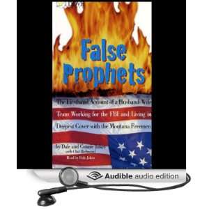  False Prophets (Audible Audio Edition) Dale Jakes, Connie 