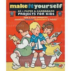  Make It Yourself Crafts For Children   Childrens Books 