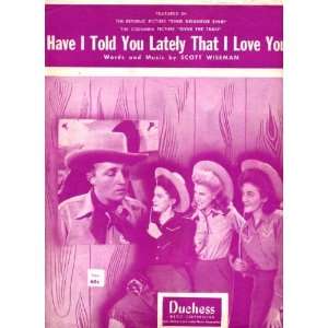 Have I Told You Lately That I Love You? Vintage Sheet Music from Sing 