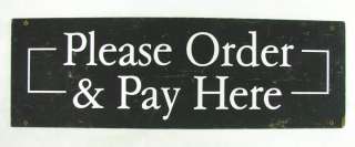 VINTAGE PLEASE ORDER & PAY HERE SIGN STORE SHOP RETAIL  