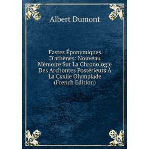   rieurs Ã? La Cxxiie Olympiade (French Edition) Albert Dumont Books