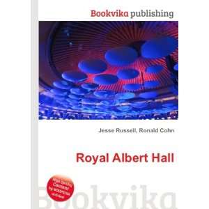  Royal Albert Hall Ronald Cohn Jesse Russell Books