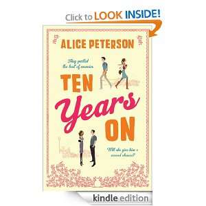 Ten Years On: Alice Peterson:  Kindle Store