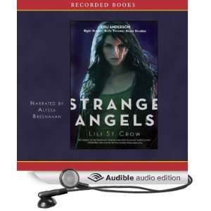   Angels (Audible Audio Edition) Lili St. Crow, Alyssa Bresnahan Books