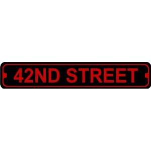  42nd Street New York Novelty Metal Street Sign: Home 