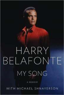 Harry Belafonte Calypso King signed Book My Song: A Memoir 1st 