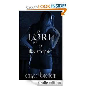 Lore vs. The Vampire (Lore Book 5) Anya Breton  Kindle 