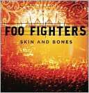Skin and Bones Foo Fighters $34.99