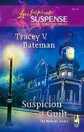 Suspicion of Guilt Tracey V. Bateman