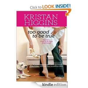 Too Good to Be True (MIRA) Kristan Higgins  Kindle Store