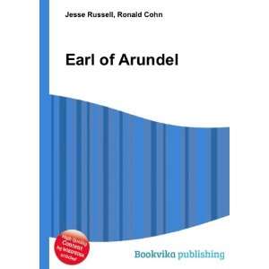  Earl of Arundel Ronald Cohn Jesse Russell Books