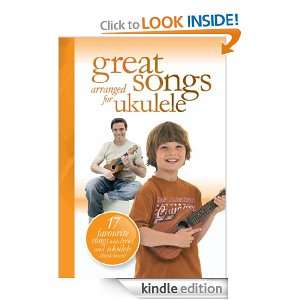 Great Songs Arranged for the Ukulele: ANON:  Kindle Store