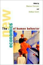 The New Economics of Human Behaviour, (0521479495), Mariano Tommasi 