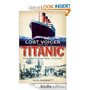 Lost Voices from the Titanic: Nick Barratt:  Kindle Store