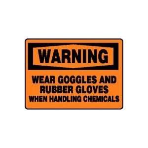WARNING WEAR GOGGLES AND RUBBER GLOVES WHEN HANDLING CHEMICALS 10 x 