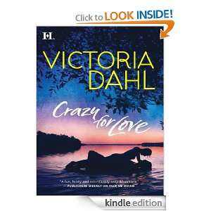 Crazy for Love (Hqn): Victoria Dahl:  Kindle Store
