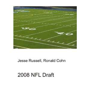  2008 NFL Draft Ronald Cohn Jesse Russell Books