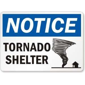  Notice: Tornado Shelter (with graphic)   Laminated Vinyl 