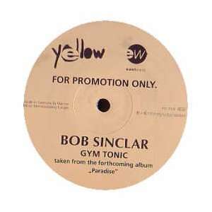    BOB SINCLAR / GYM TONIC (ORIGINAL PROMO) BOB SINCLAR Music