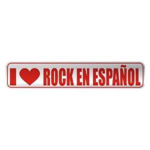 LOVE ROCK EN ESPAÑOL  STREET SIGN MUSIC
