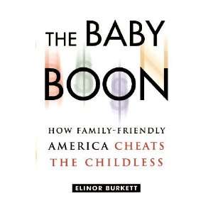   America Cheats the Childless [Paperback] Elinor Burkett Books
