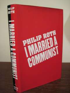1st/1st Edition I MARRIED A COMMUNIST Philip Roth MODERN  