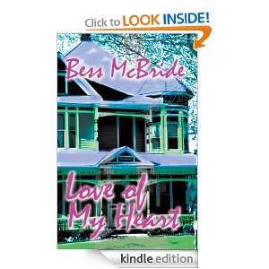 Love Of My Heart Bess McBride  Kindle Store