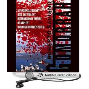   Organized Crime System (Audible Audio Edition): Roberto Saviano