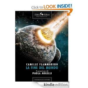 La fine del mondo (Italian Edition): Camille Flammarion :  