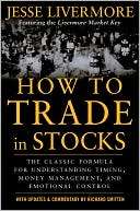 How to Trade in Stocks Jesse Livermore