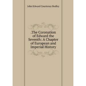   of European and Imperial History John Edward Courtenay Bodley Books
