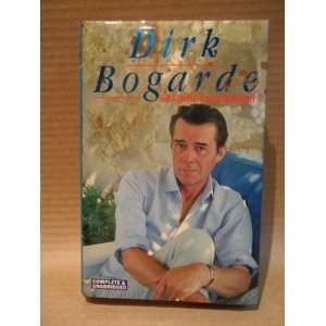    Dirk Bogarde The Complete Autobiography Dirk Bogarde Books