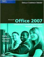 Microsoft Office 2007 Introductory Concepts and Techniques, Windows 