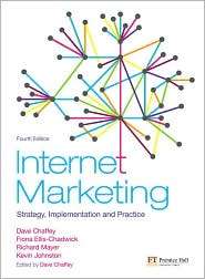 Internet Marketing Strategy, Implementation and Practice, (0273717405 